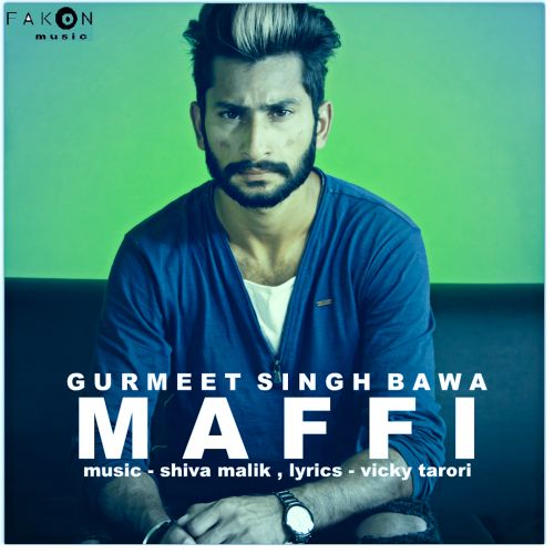 Maffi Gurmeet Singh Bawa mp3 song download, Maffi Gurmeet Singh Bawa full album