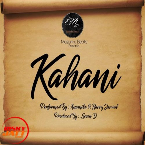 Kahani Anamika, Harry Jarwal mp3 song download, Kahani Anamika, Harry Jarwal full album