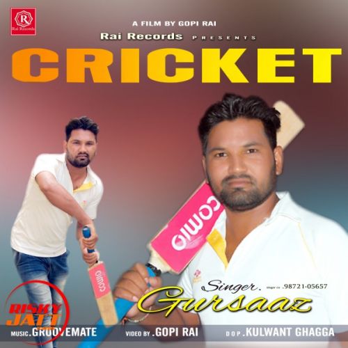 Cricket Gursaaz mp3 song download, Cricket Gursaaz full album