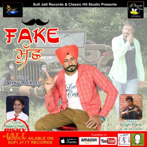 Fake Much Vicky Raikoti mp3 song download, Fake Much Vicky Raikoti full album