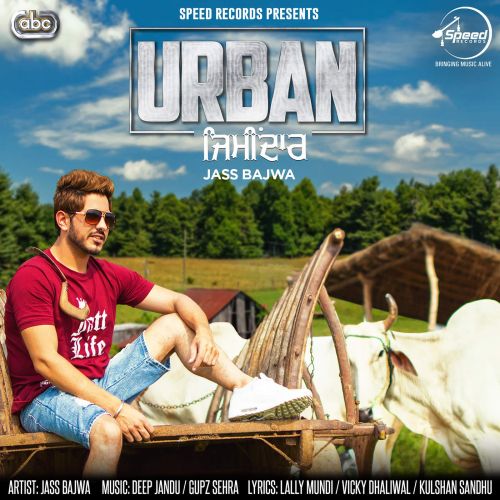 Chobbar Jass Bajwa mp3 song download, Urban Zimidar Jass Bajwa full album