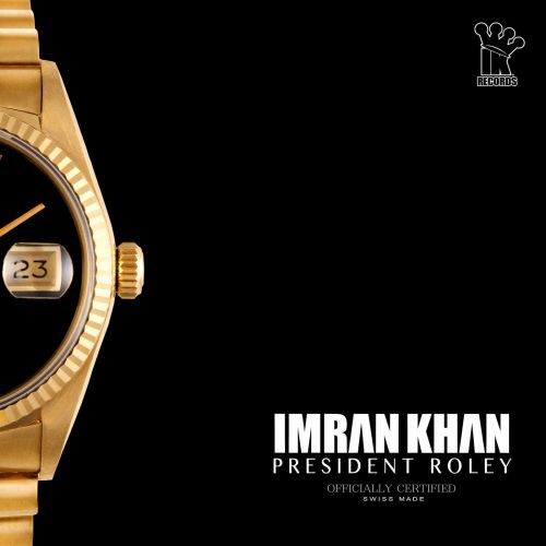 President Roley Imran Khan mp3 song download, President Roley Imran Khan full album