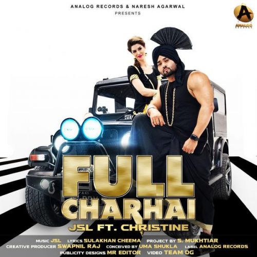 Full Charhai JSL Singh mp3 song download, Full Charhai JSL Singh full album