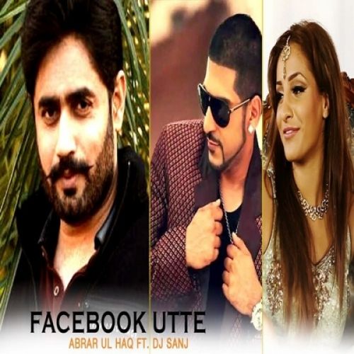 Facebook Utte Abrar Ul Haq mp3 song download, Facebook Utte Abrar Ul Haq full album