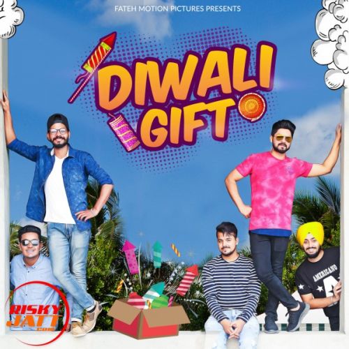 Diwali Gift Gaurav Sharma, Jassi Kam, Singh Zorawar mp3 song download, Diwali Gift Gaurav Sharma, Jassi Kam, Singh Zorawar full album