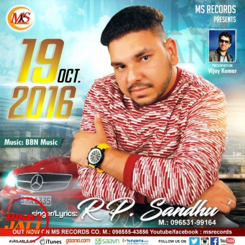 19 Oct 2016 RP Sandhu mp3 song download, 19 Oct 2016 RP Sandhu full album