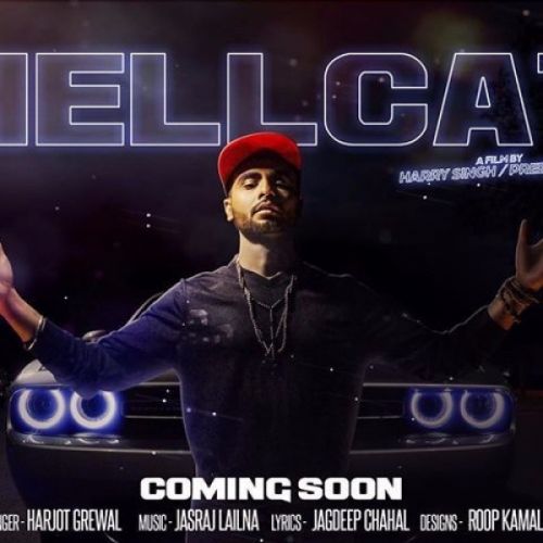 Hellcat Harjot Grewal mp3 song download, Hellcat Harjot Grewal full album