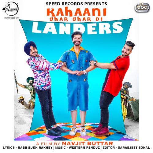 Kahaani Ghar Ghar Di The Landers mp3 song download, Kahaani Ghar Ghar Di The Landers full album