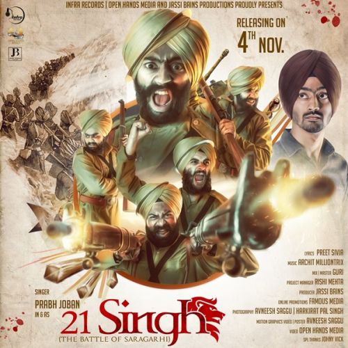 21 Singh (The Battle Of Saragarhi) Prabh Joban mp3 song download, 21 Singh (The Battle Of Saragarhi) Prabh Joban full album