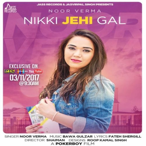 Nikki Jehi Gal Noor Verma mp3 song download, Nikki Jehi Gal Noor Verma full album