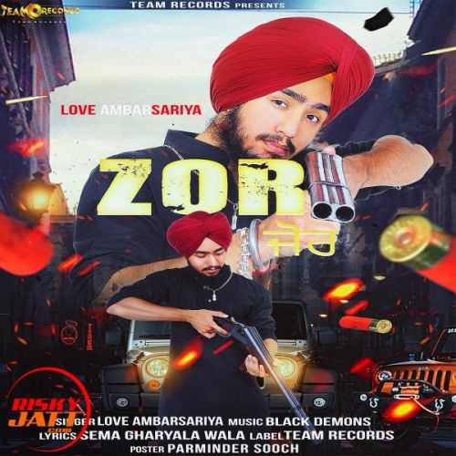 Zor Love Ambarsariya mp3 song download, Zor Love Ambarsariya full album