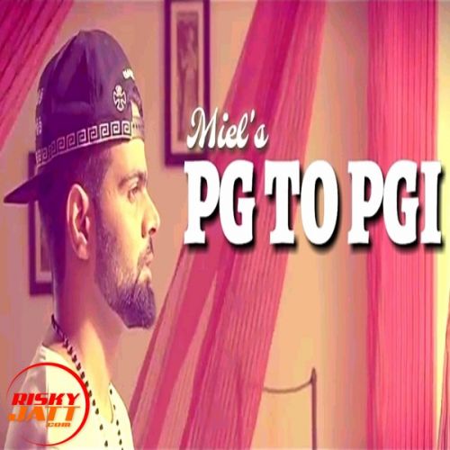 Pg To Pgi Miel mp3 song download, Pg To Pgi Miel full album