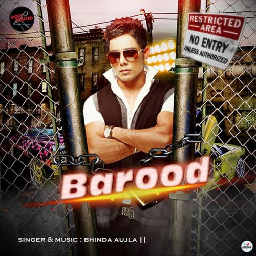 Barood Bhinda Aujla mp3 song download, Barood Bhinda Aujla full album