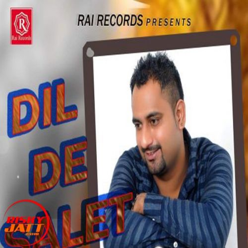 Dil De Gal Harpreet Happy mp3 song download, Dil De Gal Harpreet Happy full album