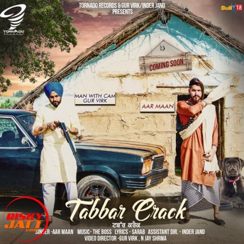 Tabbar Crack Aar Maan mp3 song download, Tabbar Crack Aar Maan full album