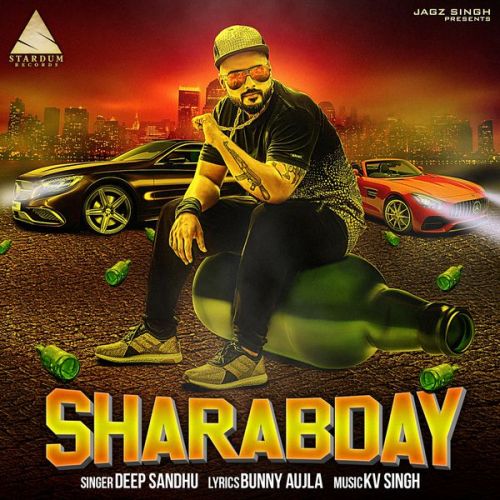 Sharabday Deep Sandhu mp3 song download, Sharabday Deep Sandhu full album