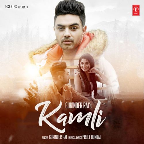 Kamli Gurinder Rai mp3 song download, Kamli Gurinder Rai full album