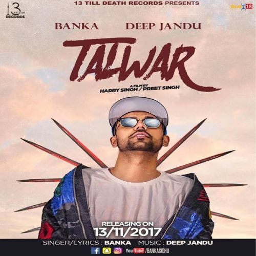 Talwar Banka, Deep Jandu mp3 song download, Talwar Banka, Deep Jandu full album