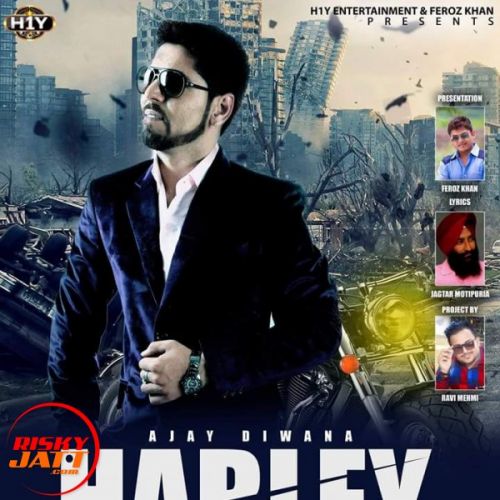 Harley Ajay Diwana mp3 song download, Harley Ajay Diwana full album