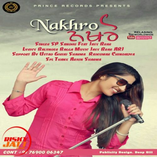 Nakhro SP Sandhu mp3 song download, Nakhro SP Sandhu full album