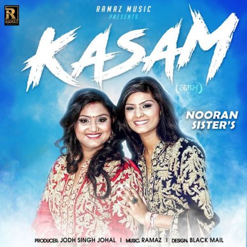 Kasam Nooran Sisters mp3 song download, Kasam Nooran Sisters full album