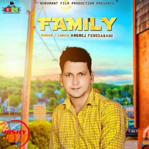 Family Angrej Ferozabadi mp3 song download, Family Angrej Ferozabadi full album