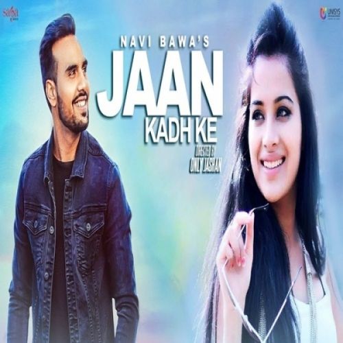 Jaan Kadh Ke Navi Bawa mp3 song download, Jaan Kadh Ke Navi Bawa full album