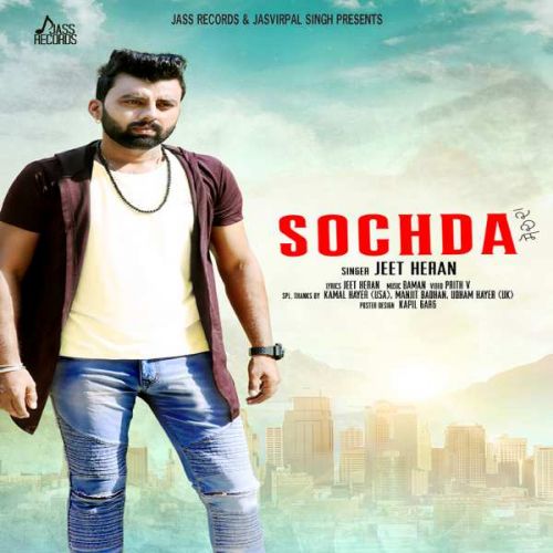 Sochda Jeet Heran mp3 song download, Sochda Jeet Heran full album