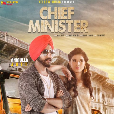 Chief Minister Anmulla Jatt mp3 song download, Chief Minister Anmulla Jatt full album