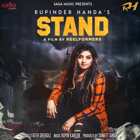 Stand Rupinder Handa mp3 song download, Stand Rupinder Handa full album