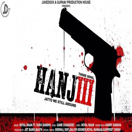 Hanji Royal Maan mp3 song download, Hanji Royal Maan full album