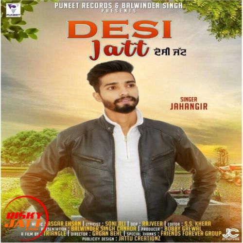 Desi Jatt Jahangir mp3 song download, Desi Jatt Jahangir full album