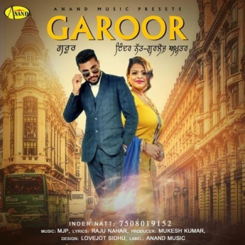 Garoor Inder Natt, Gurlez Akhtar mp3 song download, Garoor Inder Natt, Gurlez Akhtar full album