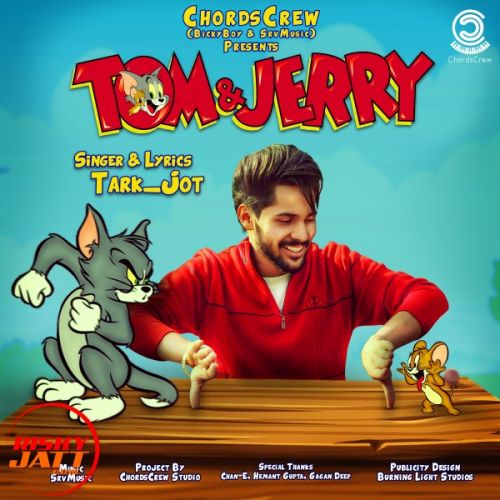 Tom & Jerry Tark_Jot mp3 song download, Tom & Jerry Tark_Jot full album
