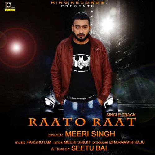 Raato Raat Meeri Singh mp3 song download, Raato Raat Meeri Singh full album