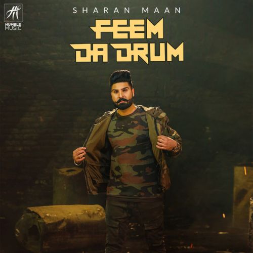 Feem Da Drum Sharan Maan mp3 song download, Feem Da Drum Sharan Maan full album