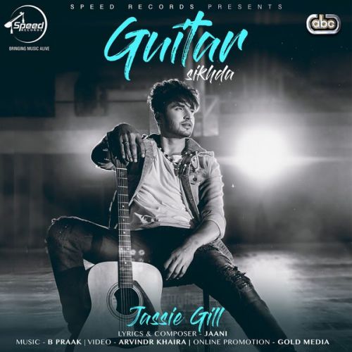 Guitar Sikhda Jassi Gill mp3 song download, Guitar Sikhda Jassi Gill full album
