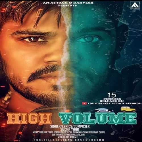 High Volume Sucha Yaar mp3 song download, High Volume Sucha Yaar full album