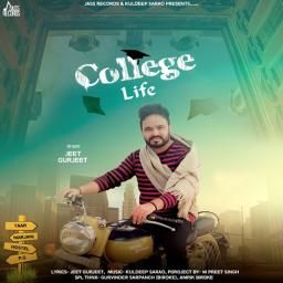 College Life Jeet Gurjeet mp3 song download, College Life Jeet Gurjeet full album
