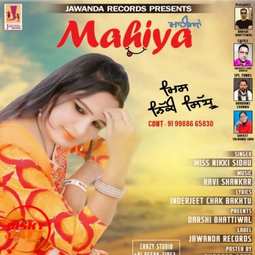 Mahiya Miss Nikki Sidhu mp3 song download, Mahiya Miss Nikki Sidhu full album