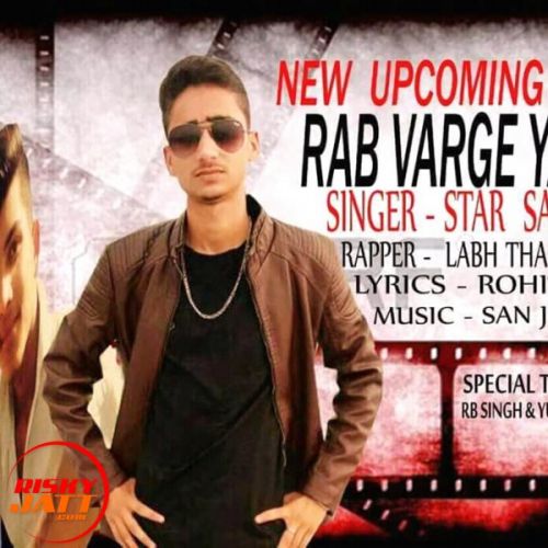 Raab warge yaar Star Sager Ft.labh Thukar mp3 song download, Raab warge yaar Star Sager Ft.labh Thukar full album