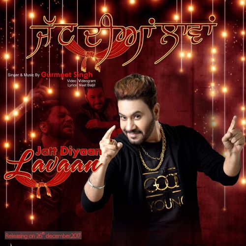 Jatt Diyaan Laavan Gurmeet Singh mp3 song download, Jatt Diyaan Laavan Gurmeet Singh full album