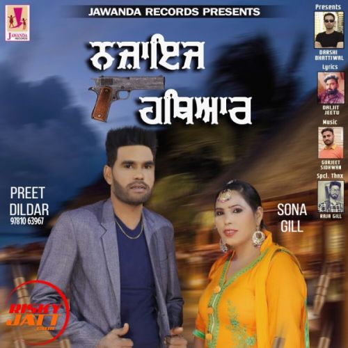 Najaij Hethyar Preet Dildar, Sona Gill mp3 song download, Najaij Hethyar Preet Dildar, Sona Gill full album