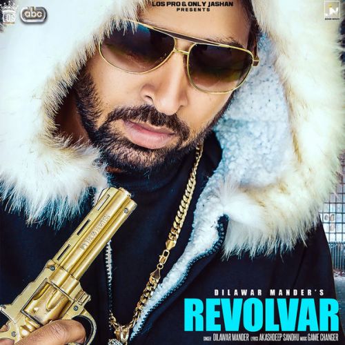 Revolvar Dilawar Mander mp3 song download, Revolvar Dilawar Mander full album