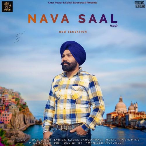 Nawa Saal Bob Singh mp3 song download, Nawa Saal Bob Singh full album