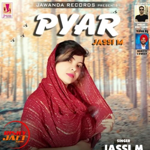 Pyar Jassi M mp3 song download, Pyar Jassi M full album