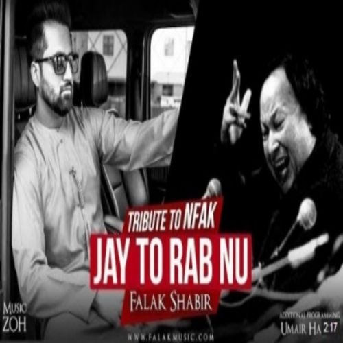 Jay Tu Rab Nu Falak Shabir mp3 song download, Jay Tu Rab Nu Falak Shabir full album