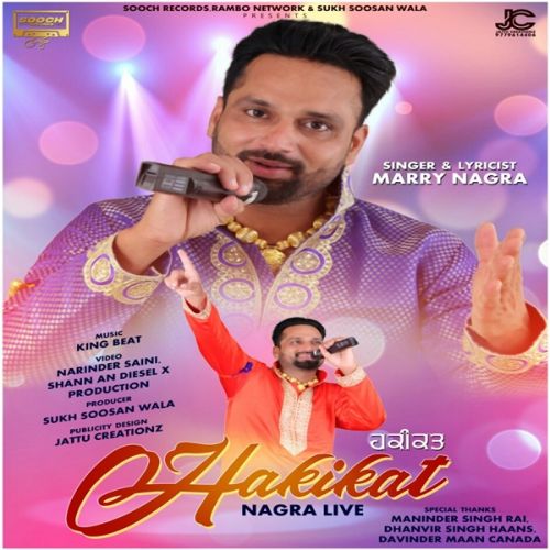 Sharab Marry Nagra mp3 song download, Hakikat (Nagra Live) Marry Nagra full album