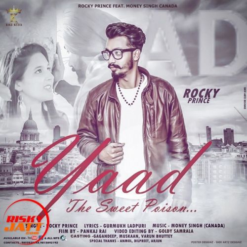 Yaad Rocky Prince, Money Singh mp3 song download, Yaad Rocky Prince, Money Singh full album