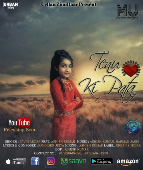 Tenu Ki Pata Pavni Arora mp3 song download, Tenu Ki Pata Pavni Arora full album